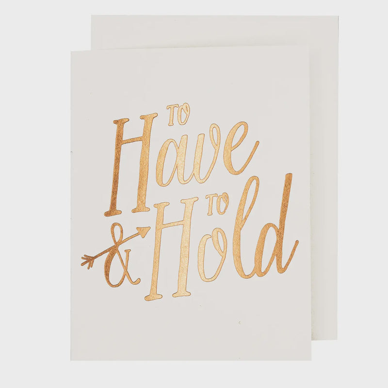 To Have & To Hold Wedding Card