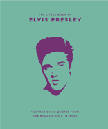 The Little Guide to Elvis Presley